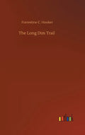 The Long Dim Trail - Hardcover