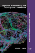 Cognition, Mindreading, and Shakespeare's Characters - Hardcover
