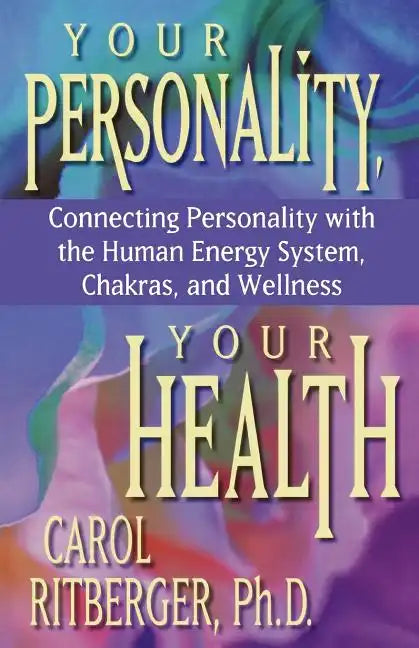 Your Personality, Your Health - Paperback