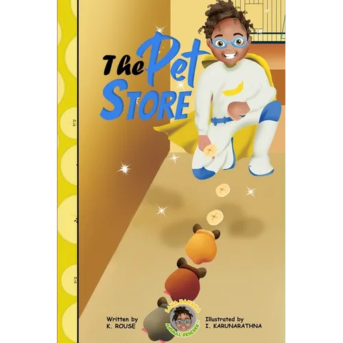 Lana Banana Animal Rescuer: The Pet Store - Paperback