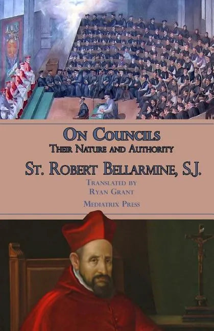 On Councils: Their Nature and Authority - Paperback
