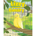 Lizzy, The Singing Canary - Paperback
