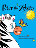 Peter the Zebra - Hardcover