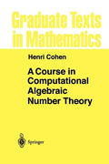 A Course in Computational Algebraic Number Theory - Paperback