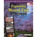 Exploring Mount Fuji: Japan's Highest Peak - Hardcover