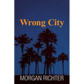 Wrong City - Paperback