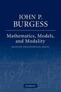 Mathematics, Models, and Modality: Selected Philosophical Essays - Paperback