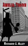 Amelia Thorn - Paperback