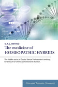 The Medicine of Homeopathic Hybrids - Paperback