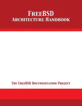 FreeBSD Architecture Handbook - Paperback