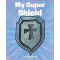 My Super Shield - Paperback