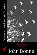 Devotions Upon Emergent Occasions - Paperback