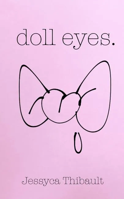 doll eyes. - Paperback