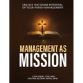 Management As Mission - Paperback