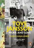 Tove Jansson: Work and Love - Paperback