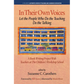 In Their Own Voices: Let the People Who Do the Teaching Do the Talking - Paperback