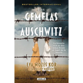Las Gemelas de Auschwitz / The Twins of Auschwitz. the Inspiring True Story of a Young Girl Surviving Mengele's Hell - Paperback