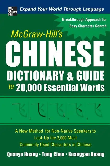 McGraw-Hill's Chinese Dictionary & Guide to 20,000 Essential Words - Hardcover