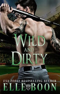 Wild And Dirty - Paperback