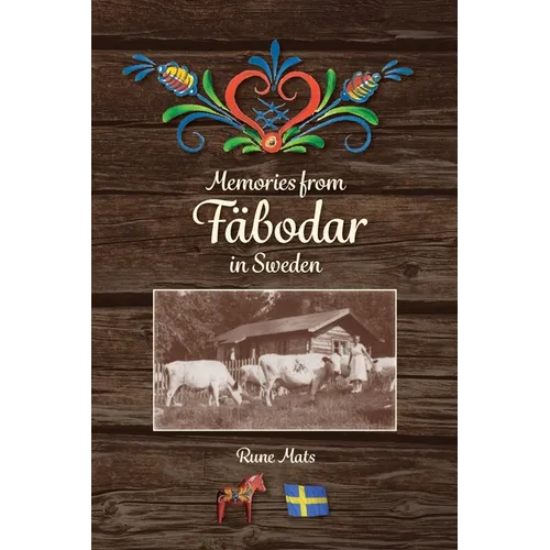 Memories from F臙odar in Sweden - Paperback
