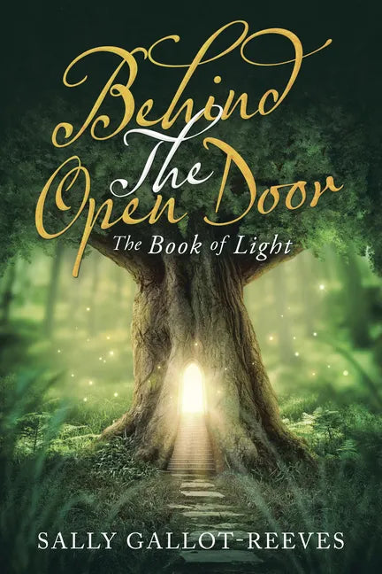 Behind the Open Door: The Book of Light - Paperback