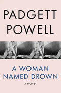 A Woman Named Drown - Paperback