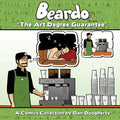 Beardo: The Art Degree Guarantee - Paperback