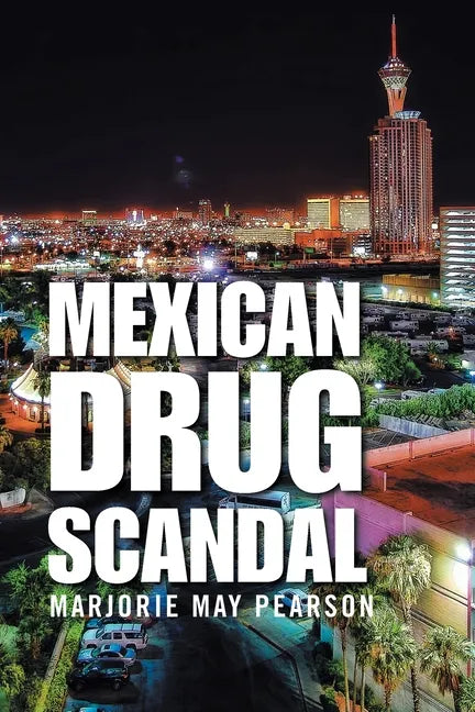 Mexican Drug Scandal - Paperback