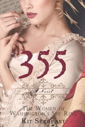 355: A Novel: The Women of Washington's Spy Ring - Paperback