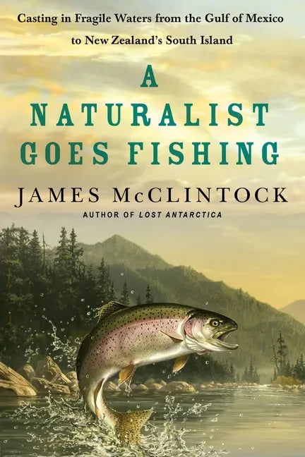 A Naturalist Goes Fishing - Paperback