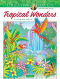 Creative Haven Tropical Wonders Coloring Book - Paperback