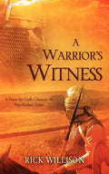 A Warrior's Witness - Paperback