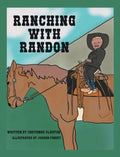 Ranching with Randon - Hardcover