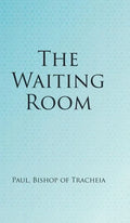 The Waiting Room - Hardcover