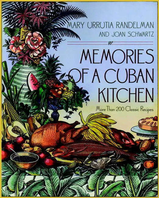 Memories of a Cuban Kitchen - Paperback