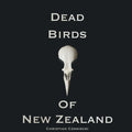 Dead Birds Of New Zealand - Paperback