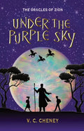 Under the Purple Sky: The Oracles of Zion - Paperback