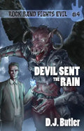 Devil Sent the Rain - Paperback
