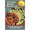 Extreme Human Overload - Paperback