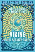 Viking Folk & Fairy Tales: Fables, Folklore & Ancient Stories - Hardcover