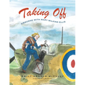 Taking Off: Airborne with Mary Wilkins Ellis - Paperback