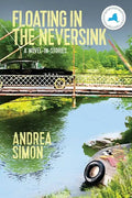 Floating in the Neversink - Paperback