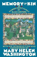 Memory of Kin: Stories About Family by Black Writers - Paperback
