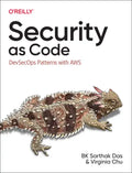 Security as Code: Devsecops Patterns with Aws - Paperback