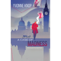 A Case of Madness: (or The Curious Appearance of Holmes in the Nighttime) - Paperback