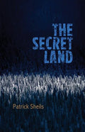 The Secret Land - Paperback