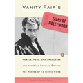 Vanity Fair's Tales of Hollywood: Rebels, Reds, and Graduates and the Wild Stories Behind the Making of 13 Iconic Films - Paperback