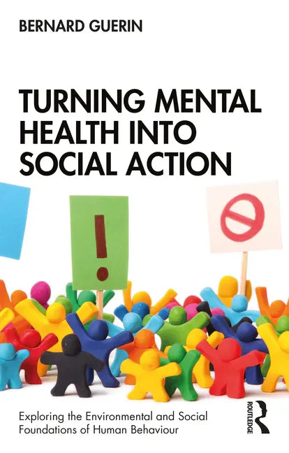 Turning Mental Health Into Social Action - Paperback