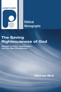 The Saving Righteousness of God - Paperback