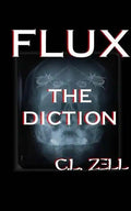 Flux the Diction - Paperback